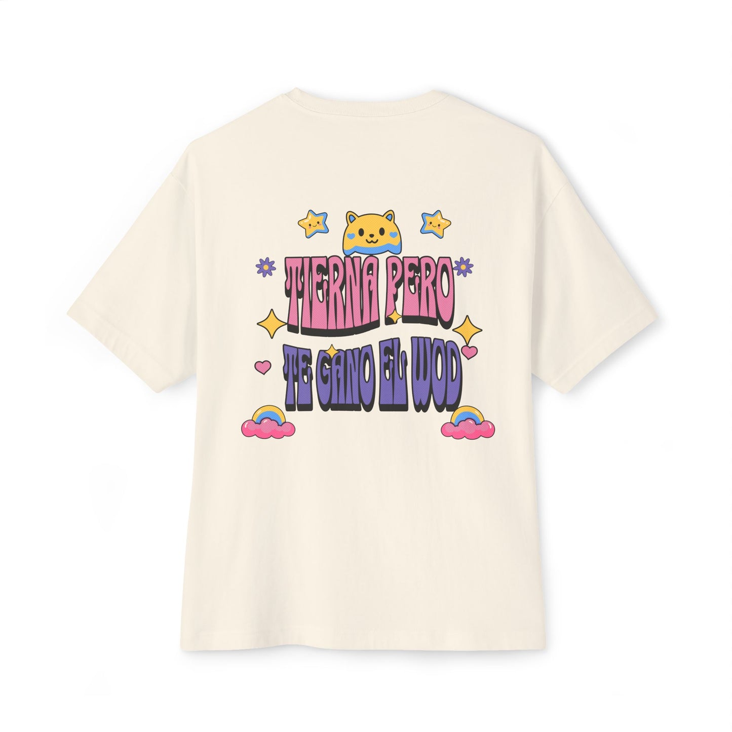 Tierna pero te gano el WOD– Oversized Boxy Tee